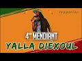 LE 4EME MENDIANT Yalla Diéxoul Audio 2020
