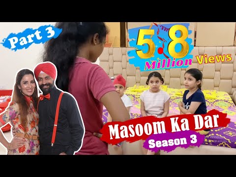 Masoom Ka Dar - Season 3 - Part 3 | Ramneek Singh 1313 | RS 1313 STORIES
