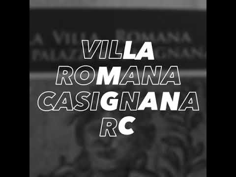 La Villa Romana di Casignana RC