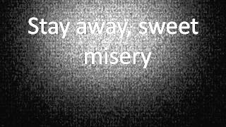 Misery - The Maine