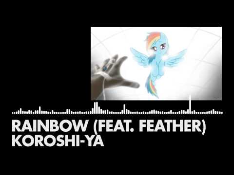 Koroshi-Ya - Rainbow (feat. Feather)