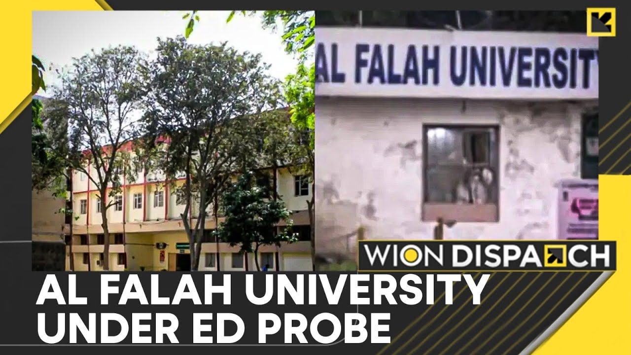 Delhi Blast: Al Falah University Under ED Probe After Red Fort Blast | WION