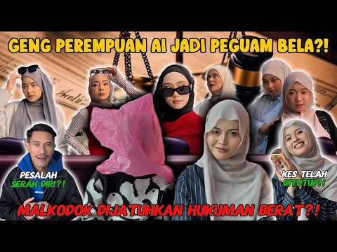 GENG PEREMPUAN AI BERSATU❗️🔥MALKODOK DIHUKUM❗️❗️❗️