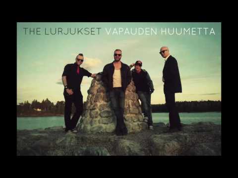 The Lurjukset - Vapauden Huumetta