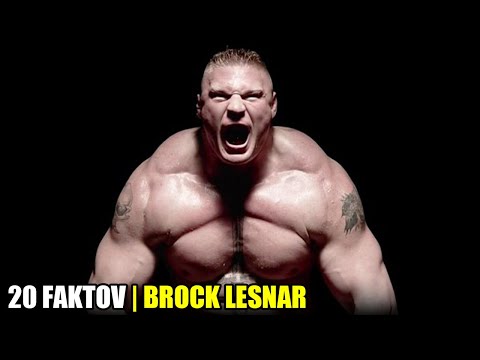20 FAKTOV - Brock Lesnar: BEŠTIA v ľudskom tele. A čo Steroidy?