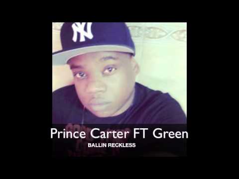 Prince Carter FT Green 