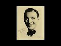 I'm Thru With Love - Bing Crosby (1931) - Atticus Jazz I'm Thru With Love - Bing Crosby (1931)