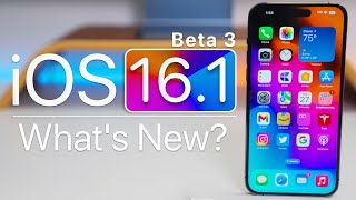iOS 16.1 Beta 3 is Out! - What&#039;s New?