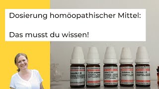 Dosierung homöopathischer Mittel