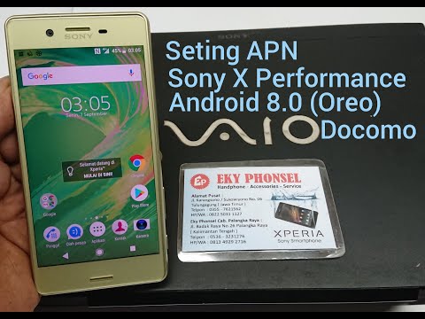 Seting APN sony xperia X performance Docomo