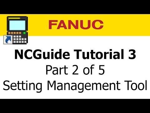 NCGuide Tutorial 3 - The Setting Management Tool - Part 2 of 5