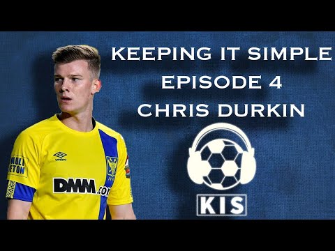 Chris Durkin interview with the Keeping It Simple Podcast