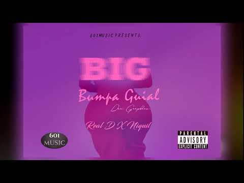RealD X Niquil - Big Bumpa Guial 🍑 (601 Music)