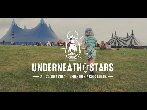 Underneath the Stars Festival 2017 Trailer