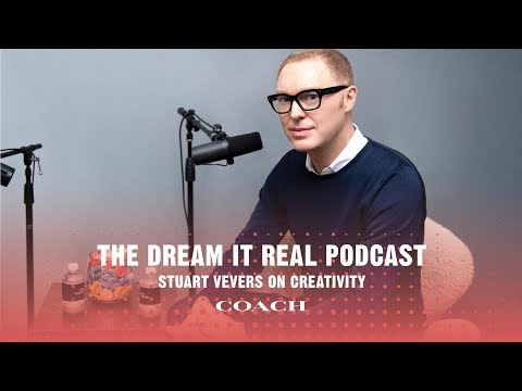 #DreamItReal Podcast Ep. 5 featuring Stuart Vevers