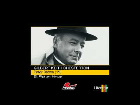 Pater Brown - Folge 19: Ein Pfeil vom Himmel (Komplettes Hörspiel)
