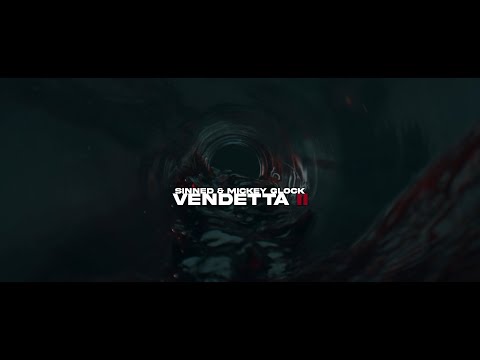 SINNED & MICKEY GLOCK - VENDETTA II (prod. by VEYSIGZ)