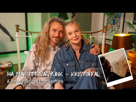 Ha már itt vagyunk - Kristóffal (E11 - Lilu & Zeus Salas)