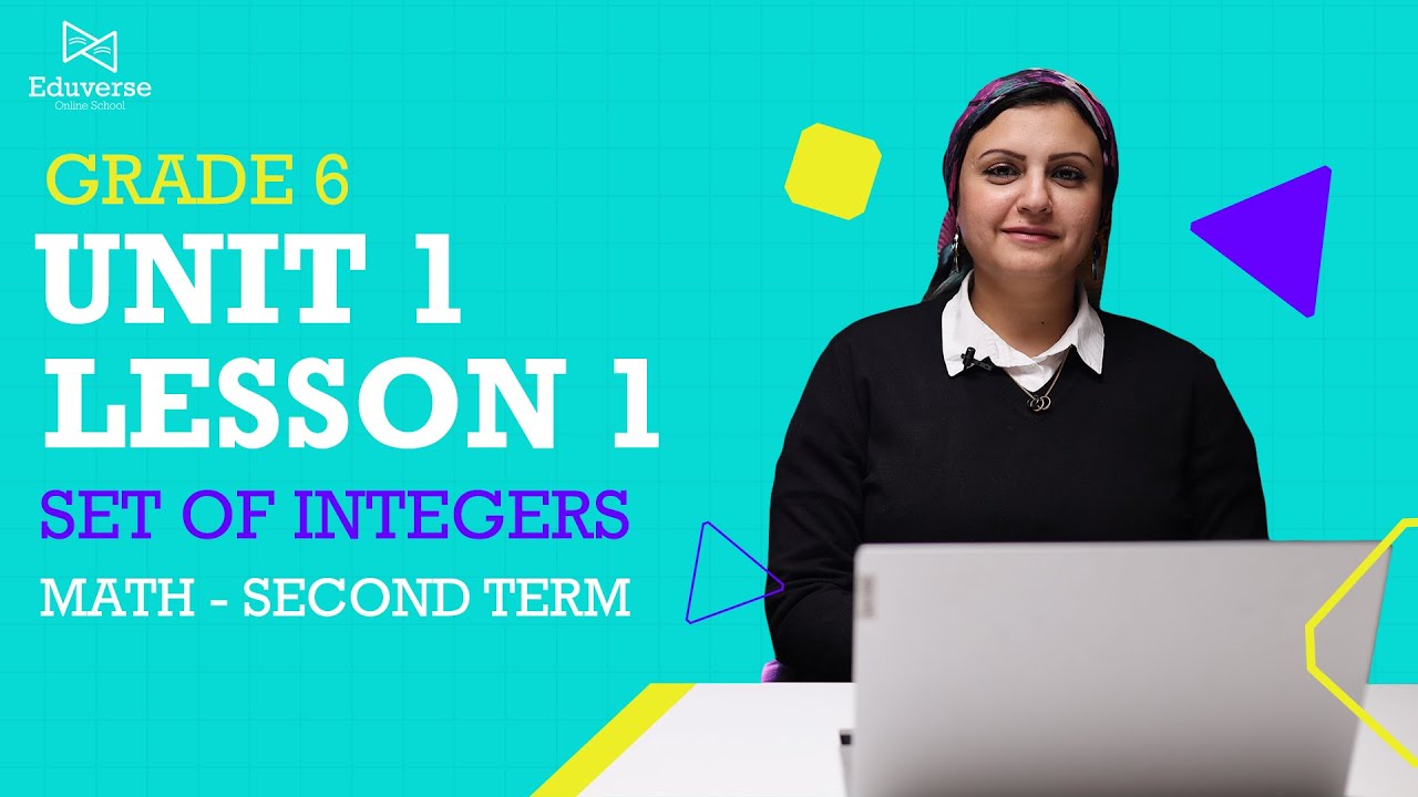 Math | Grade 6 | unit 1| Lesson 1- Set of Integers