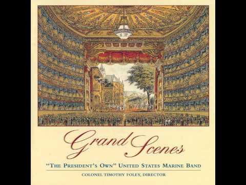 MASSENET Ballet Music from Le Cid: Aragonaise - "The President's Own" U.S. Marine Band