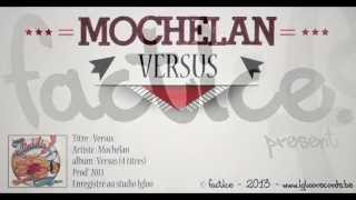 Mochélan - Versus (Audio)