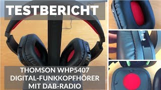 ᐅ Unboxing- und Test-Video des „WHP 5407“ Funkkopfhörer mit DAB-Radio von Thomson ☑