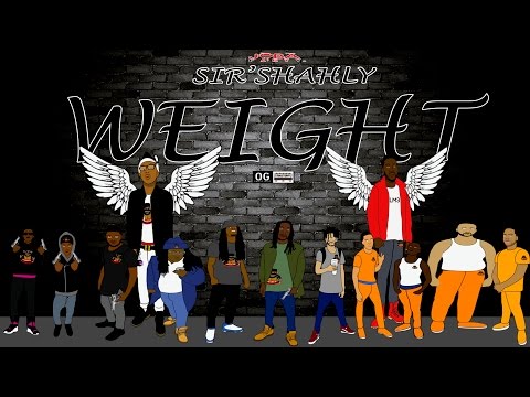 Sir'Shahly - Weight (official Music Video)