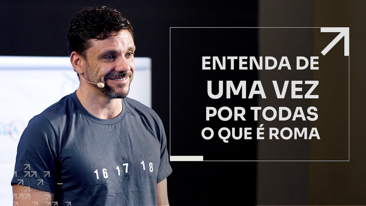ENTENDA DE UMA VEZ POR TODAS O QUE É ROMA | ERICO ROCHA