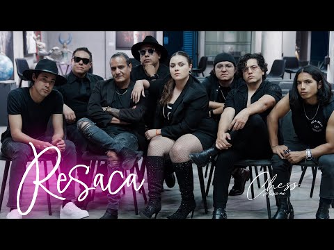 Chess Mx-Resaca (Video Oficial)