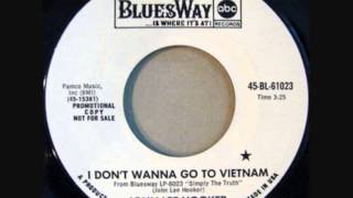 John Lee Hooker - I Don't Wanna Go to Vietnam