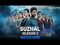 Suzhal The Vortex Season 2 Watch Now Full Hindi South Action Movies 2025