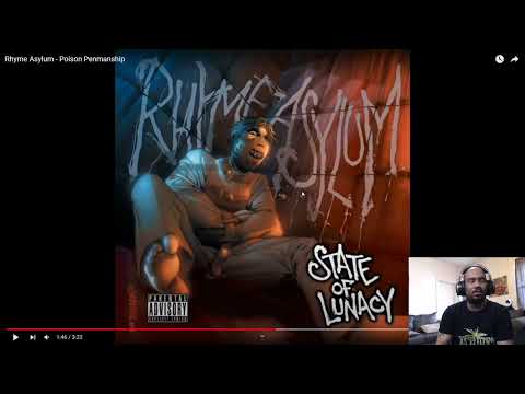 REACTION TO Rhyme Asylum - Poison Penmanship