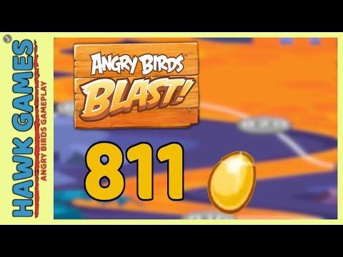 Angry Birds Blast Level 811 - 3 Stars Walkthrough, No Boosters