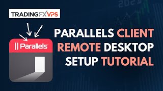 How To Set Up Parallels Client For Remote Desktop Connection | Step-By-Step Guid