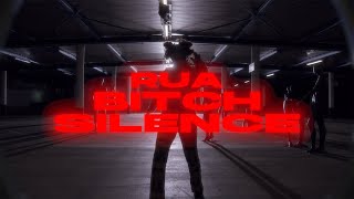Bitch Silence Music Video