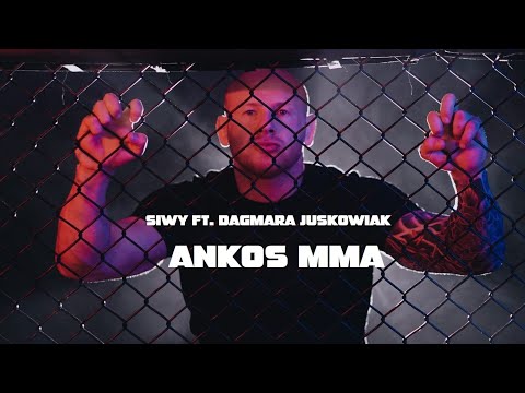 Siwy ft. Dagmara Juskowiak - Ankos MMA