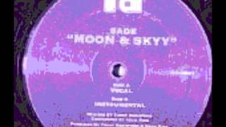 Sade - Moon &amp; Sky (Shelter Vocal)