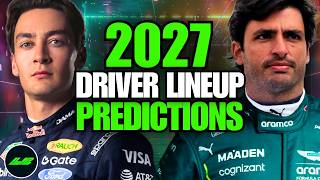 Predicting the 2027 F1 Driver Lineups!