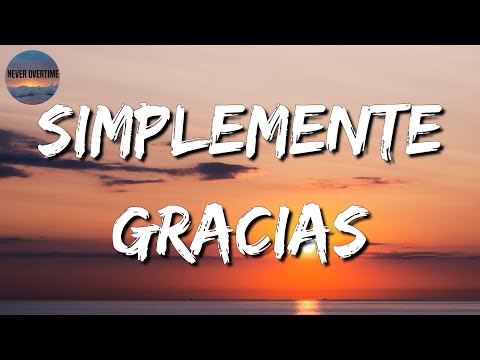 🎵 Calibre 50 - Simplemente Gracias || Carin Leon, La Adictiva (Mix Letra)