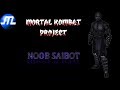 Mortal Kombat Project Noob Saibot