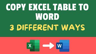How to Copy Excel Table into MS Word (that auto updates)