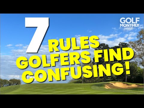 7 RULES (EVEN EXPERIENCED) GOLFERS FIND CONFUSING!