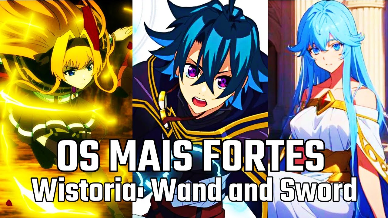Os 10 Magos Mais Poderosos de Wistoria!
