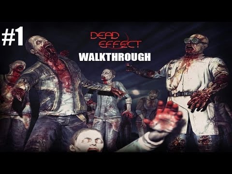 dead effect ios walkthrough