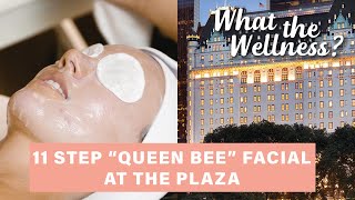 I Tried An 11-Step Hydrating Facial At The Plaza's Spa | What The Well