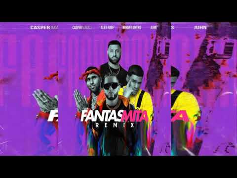 Casper Magico, Bryant Myers, Alex Rose & Juhn - Fantasmita Remix (Audio)