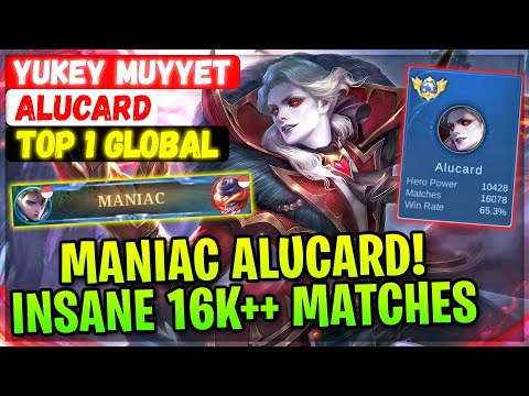 MANIAC ALUCARD! INSANE 16K++ MATCHES [ Top 1 Global Alucard ] Yukey Muyyet - Mobile Legends Build