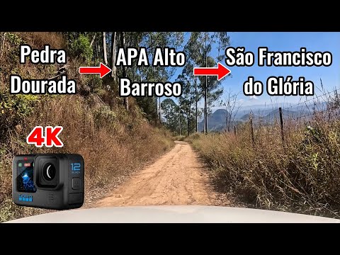 De Pedra Dourada (MG) até São Francisco do Glória, pela APA Municipal Alto Barroso, em tempo real. 