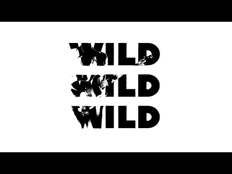 James Bay - Wild Love (Lyric Video)