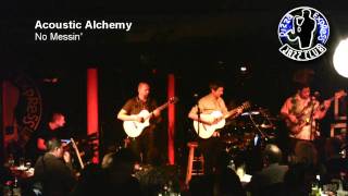 Acoustic Alchemy - No Messin'